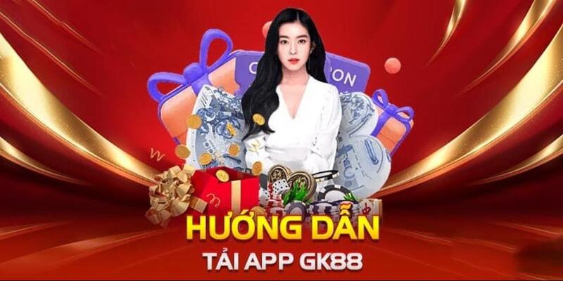 Cách tải app GK88 cho từng hệ điều hành từ A - Z